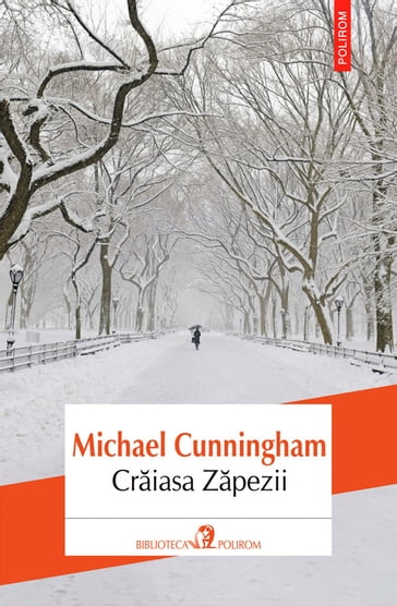 Craiasa Zapezii - Michael Cunningham