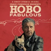 Craig Ferguson: Hobo Fabulous