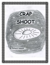 Crap Shoot
