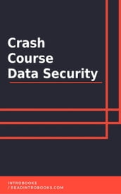 Crash Course Data Security