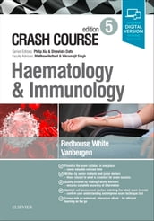 Crash Course Haematology and Immunology