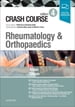 Crash Course Rheumatology and Orthopaedics