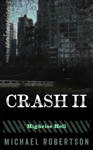 Crash II - Michael Robertson