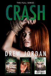 Crash: The Complete Series