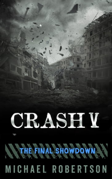 Crash V - Michael Robertson