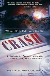 Crash: When UFOs Fall From the Sky