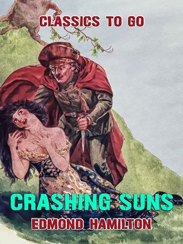 Crashing Suns - Edmond Hamilton