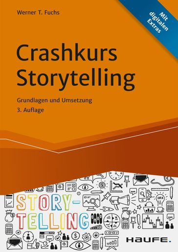 Crashkurs Storytelling - Werner T. Fuchs