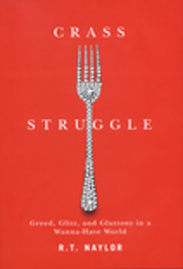 Crass Struggle - R.T. Naylor