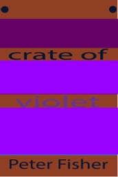 Crate of Violet