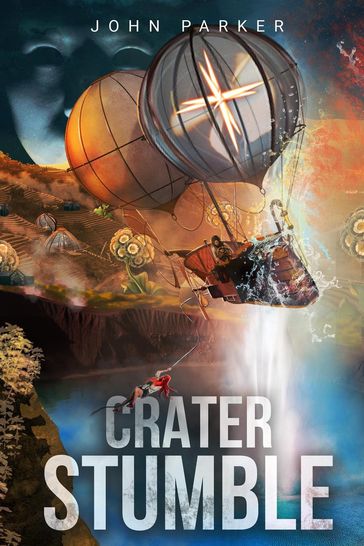 Crater Stumble - John Parker