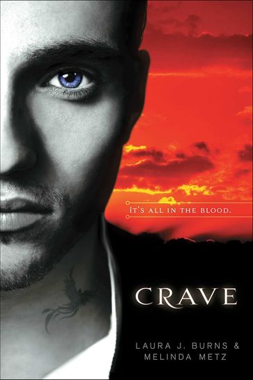 Crave - Laura J. Burns - Melinda Metz