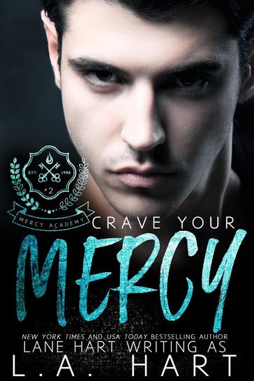 Crave Your Mercy - Lane Hart