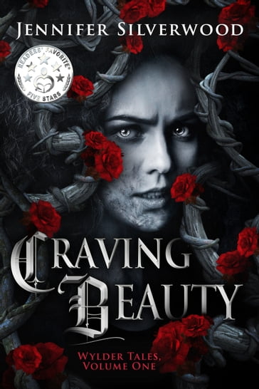 Craving Beauty (Wylder Tales Vol.1) - Jennifer Silverwood