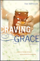 Craving Grace