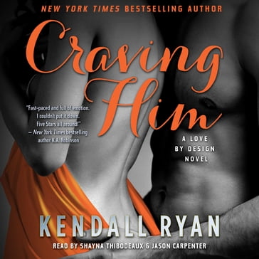 Craving Him - Kendall Ryan