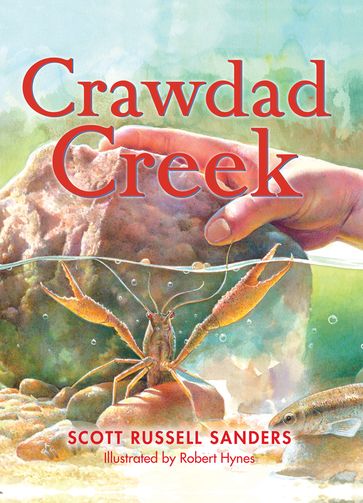 Crawdad Creek - Scott Russell Sanders