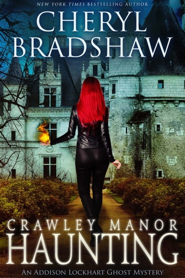 Crawley Manor Haunting - Cheryl Bradshaw