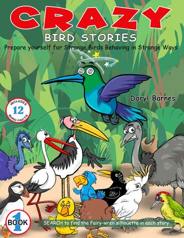 Crazy Bird Stories - Daryl Barnes