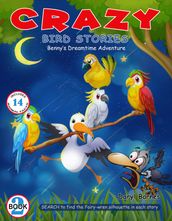 Crazy Bird Stories