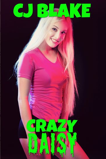 Crazy Daisy - CJ Blake