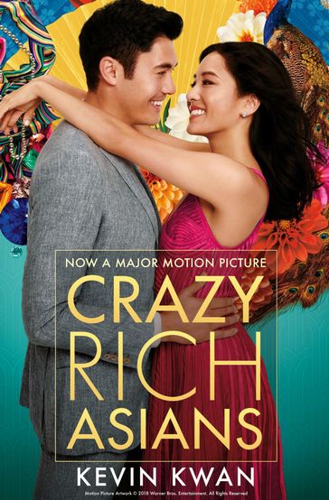 Crazy Rich Asians - Kevin Kwan