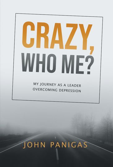 Crazy, Who Me? - John Panigas