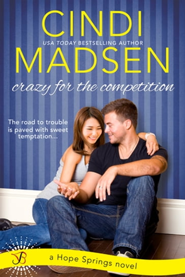 Crazy for the Competition - Cindi Madsen