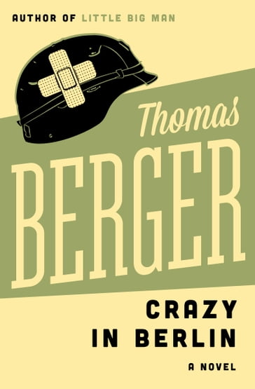 Crazy in Berlin - Thomas Berger