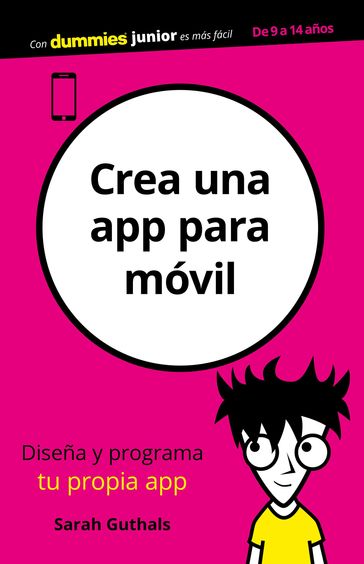 Crea una app para móvil - Sarah Guthals