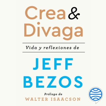 Crea y divaga - Jeff Bezos
