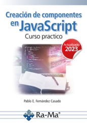 Creación de componentes en JavaScript Curso practico