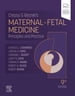 Creasy and Resnik s Maternal-Fetal Medicine - E-Book