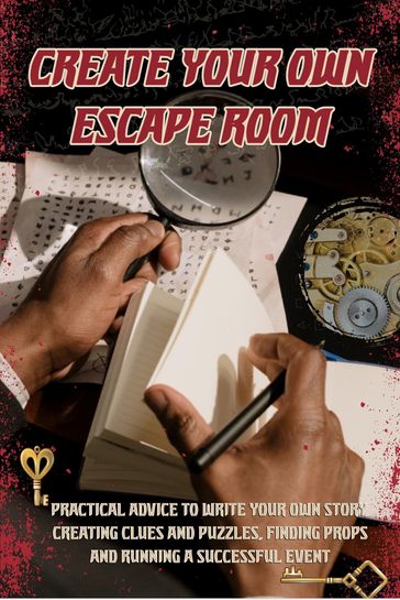 Create Your Own Escape Room - Amanda Symonds
