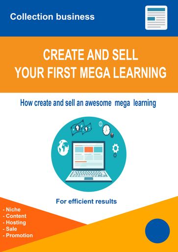 Create and sell your first mega learning - Nicolas Forgue