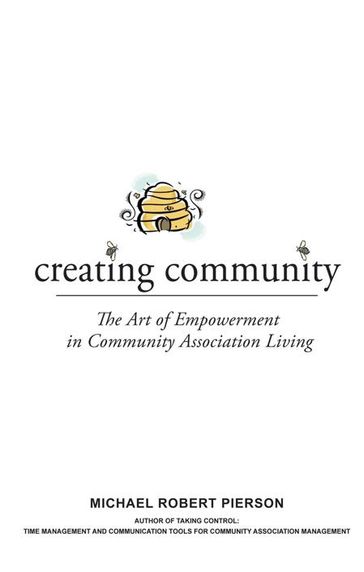 Creating Community - Michael Robert Pierson