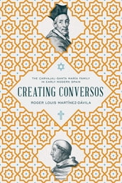 Creating Conversos