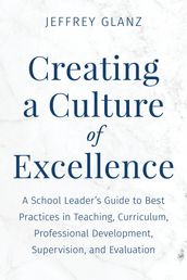 Creating a Culture of Excellence