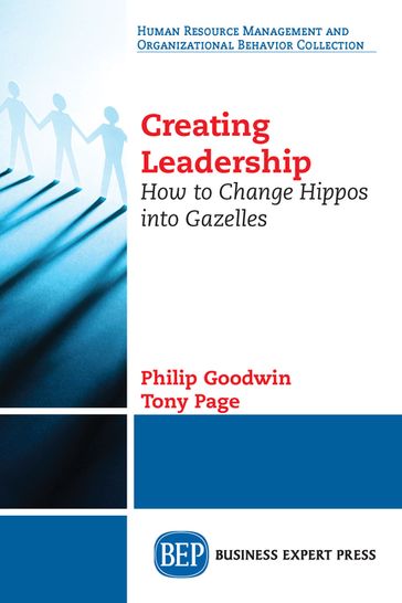 Creating Leadership - Philip Goodwin - Tony Page