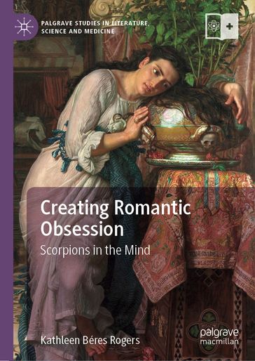 Creating Romantic Obsession - Kathleen Béres Rogers