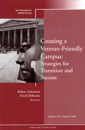 Creating a Veteran-Friendly Campus: Strategies for Transition and Success