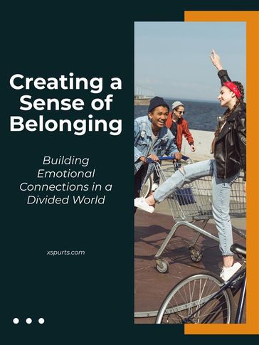 Creating a Sense of Belonging - Elijah C.