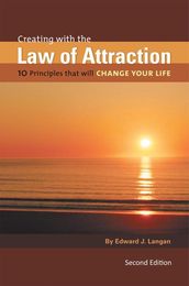 Creating with the Law of Attraction