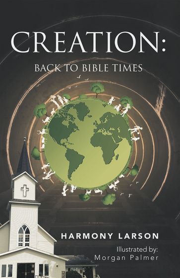 Creation: Back to Bible Times - Harmony Larson