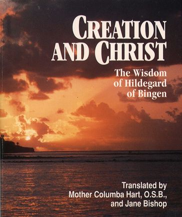 Creation and Christ - Jane Bishop - Mother Columba Hart