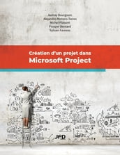 Création d un projet dans Microsoft Project