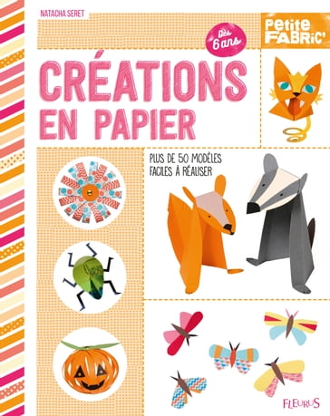 Créations en papier - Natacha Seret