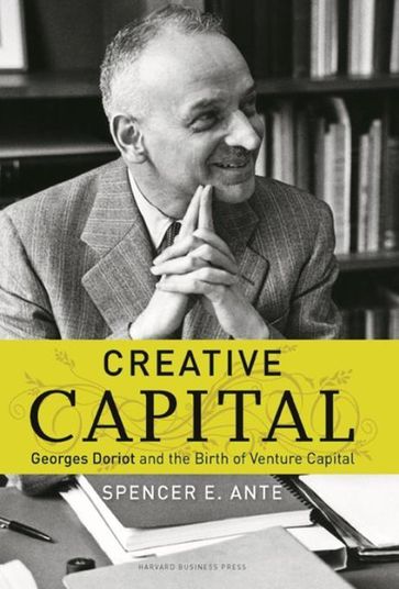 Creative Capital - Spencer E. Ante