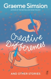 Creative Differences and Other Stories