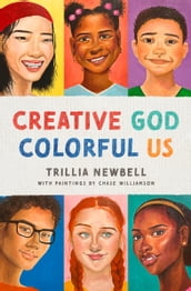 Creative God, Colorful Us